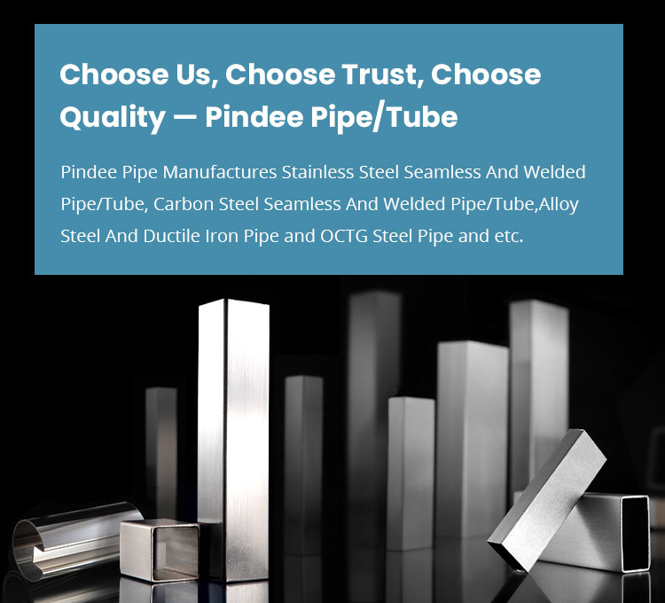 Pindee stainless steel pipe and steel pipe manufacture